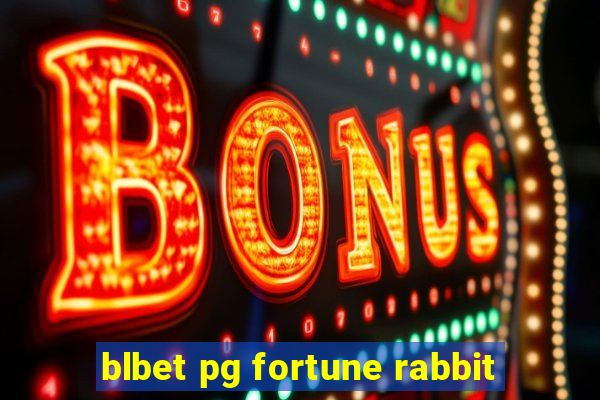 blbet pg fortune rabbit